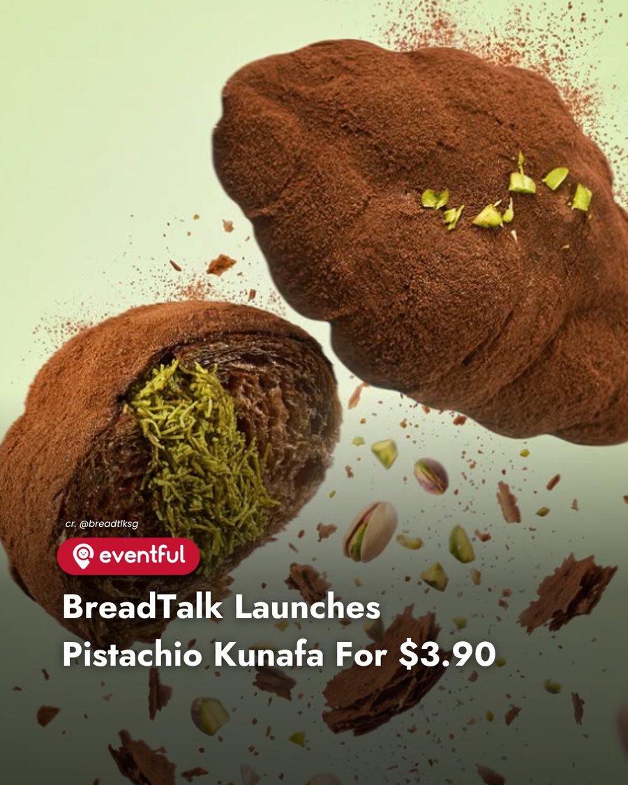 BreadTalk Pistachio Kunafa Shio Pan: $3.90 at All Outlets